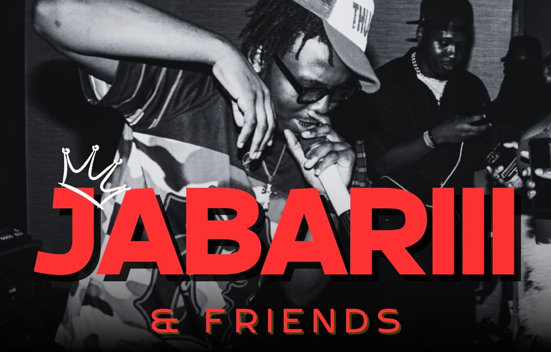 JABARIII & FRIENDS