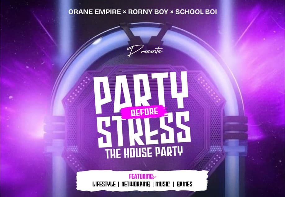 PARTY BEFORE STRESS "THE HOUSE PARTY EDITION"