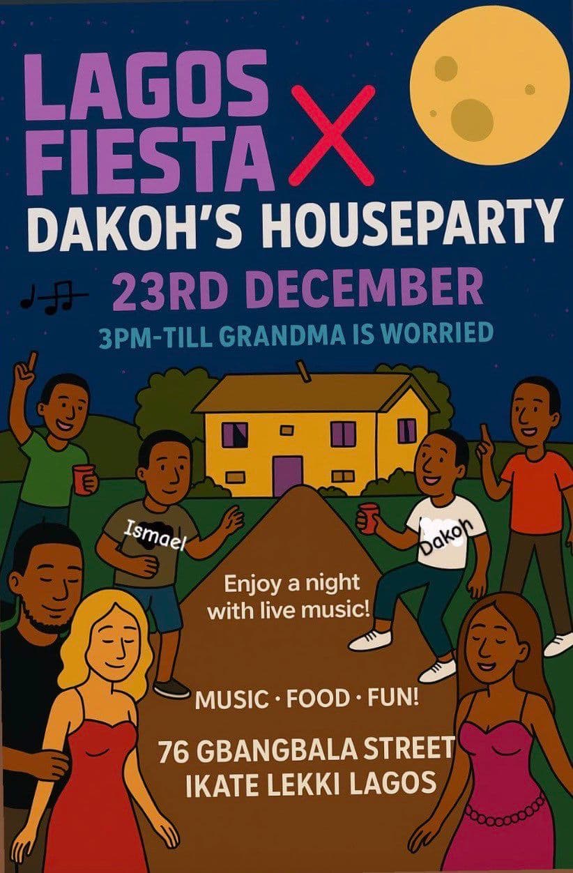 LAGOS FIESTA X DAKOH'S HOUSE PARTY
