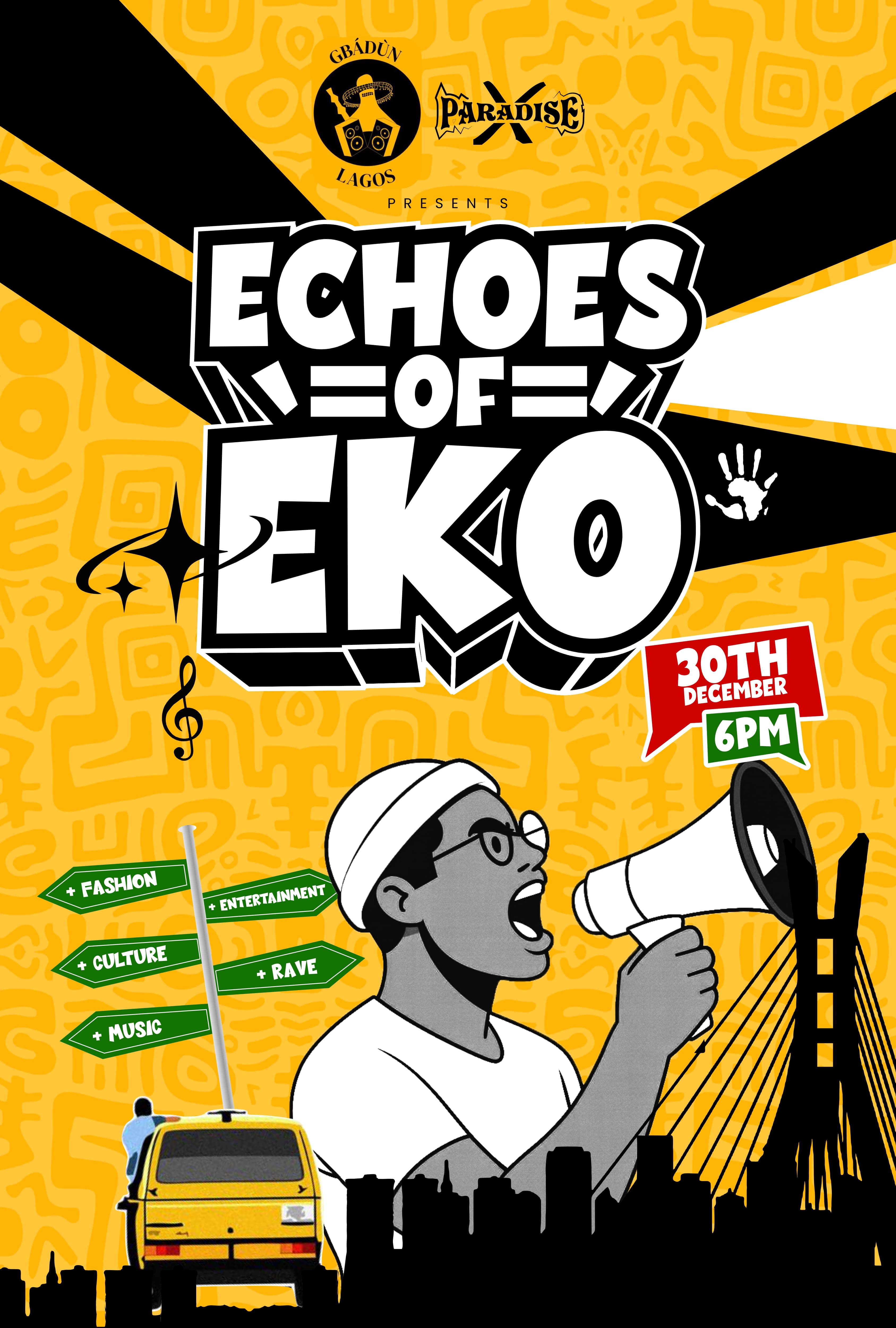 ECHOES OF EKO - PARADISE X DAY 2